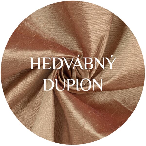 Dupiony z přírodního hedvábí v nabídce Sartor Bohemia